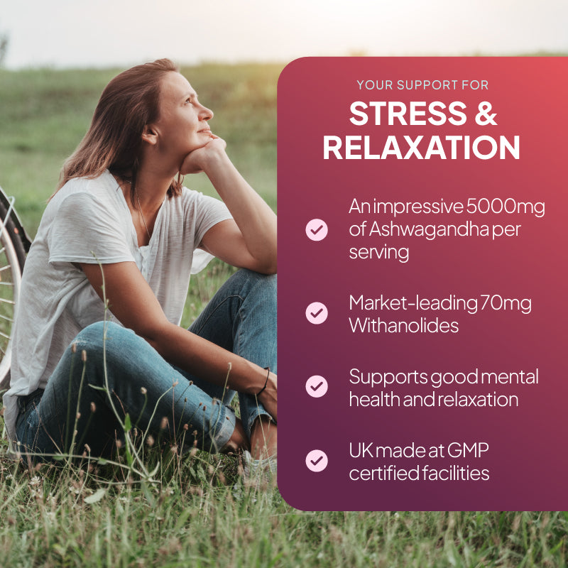 Lifestyle promotional graphic for Ashwagandha 5000mg, showing a woman sitting calmly in a grassy field beside a plum-red text panel reading “Your Support for Stress & Relaxation,” with points highlighting 5000mg of ashwagandha per serving, 70mg withanolides, support for mental health and relaxation, and UK manufacture at GMP certified facilities.