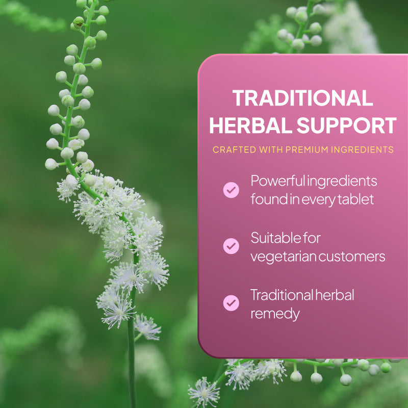 Lifestyle promotional graphic for Black Cohosh tablets, showing white flowering black cohosh plants against a green blurred background beside a pink text panel reading “Traditional Herbal Support,” with points highlighting powerful ingredients in every tablet, suitability for vegetarian customers, and traditional herbal remedy status.