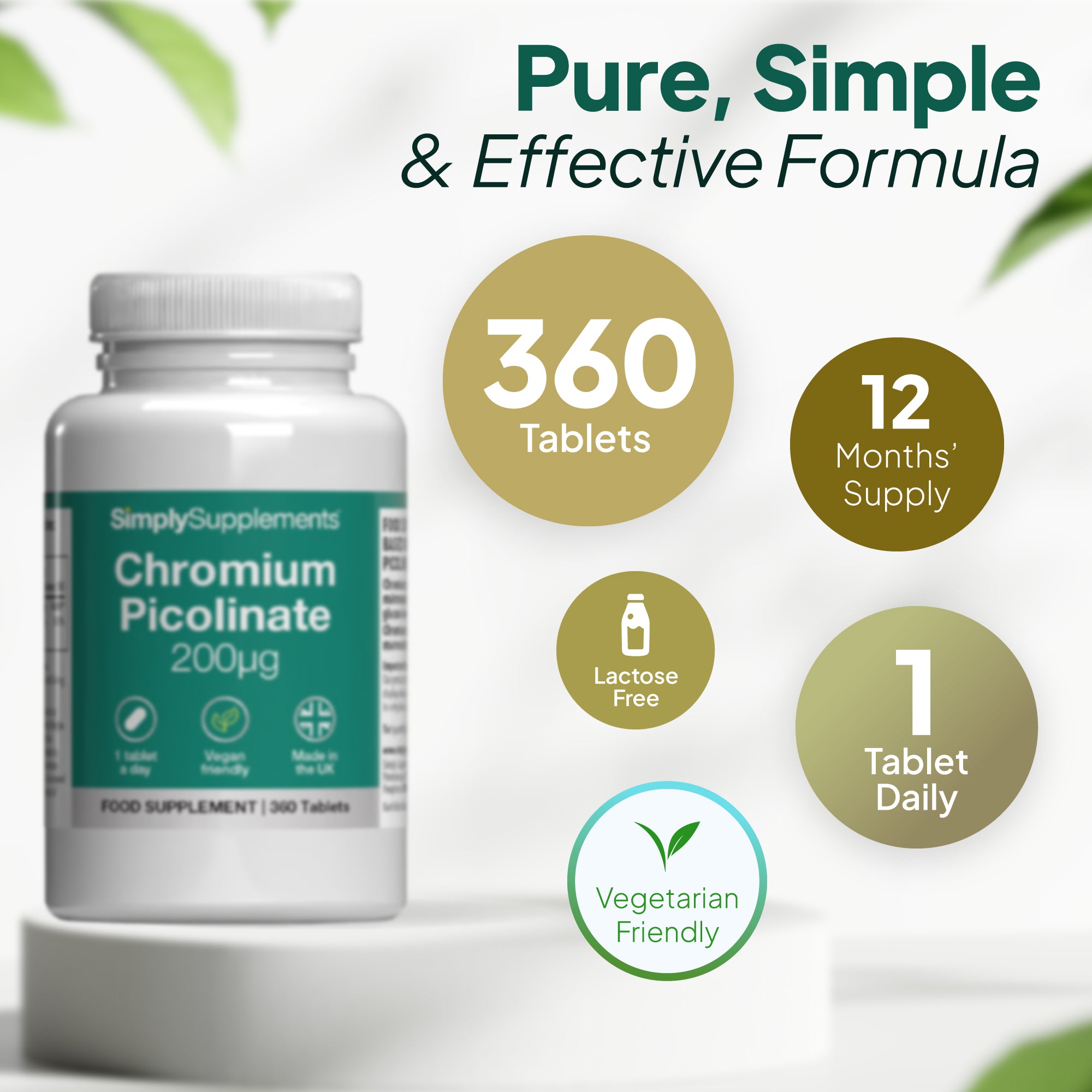 Product infographic for Simply Supplements Chromium 200µg, showing the bottle on a pedestal with circular callouts stating 360 tablets, 12 months’ supply, 1 tablet daily, lactose free, and vegetarian friendly, under the heading “Optimal Support” for blood sugar and energy metabolism support.
