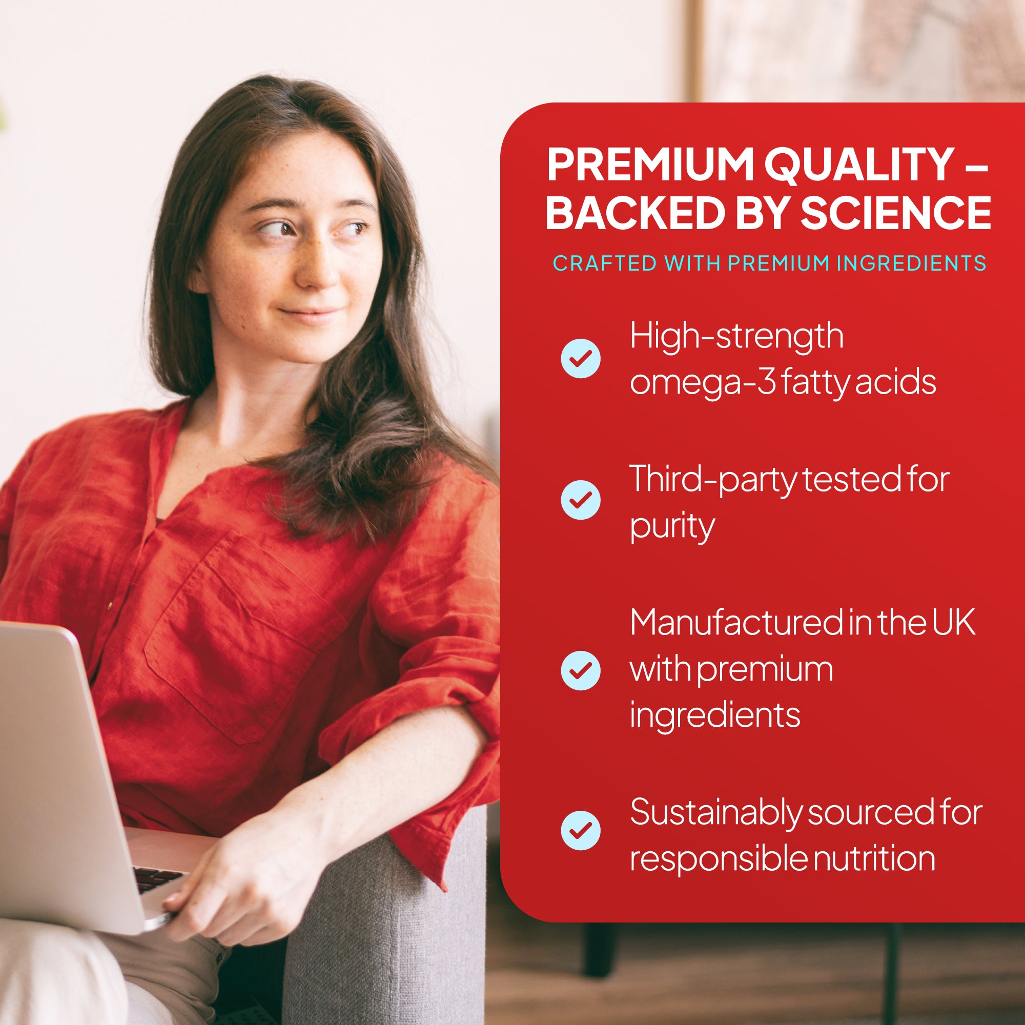 High strength omega 3 fatty acids, manufactured in the UK.