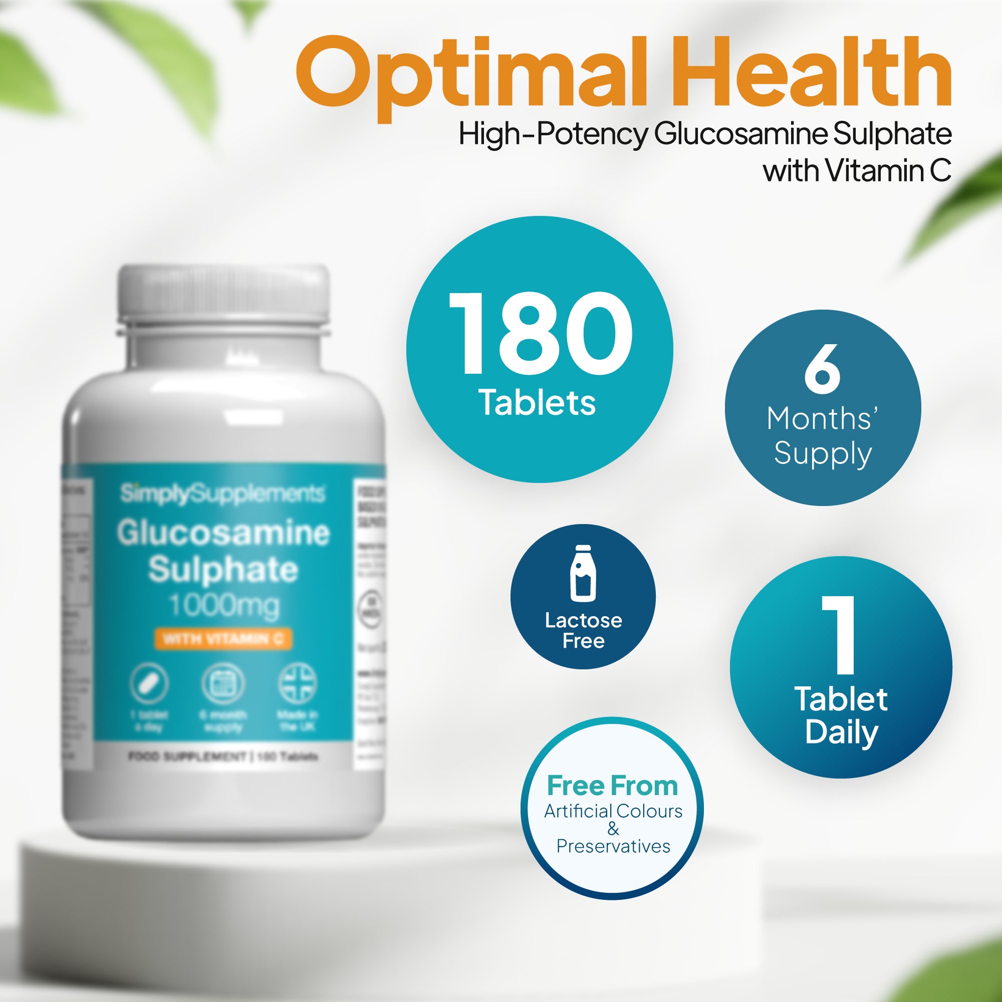 Glucosamine 1000mg with vitamin C with dosage-6months' supply (1 tablet daily). Lactose free