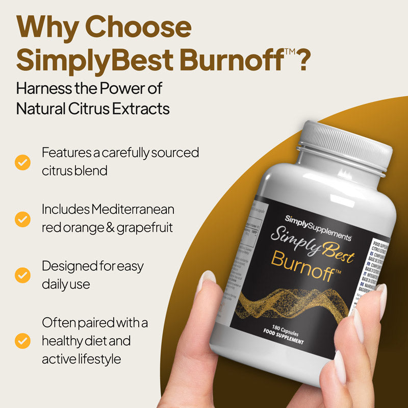 SimplyBest Burnoff food supplement contains mediterranean red orange & grapefruit. Paired with a health diet and active lifestyle