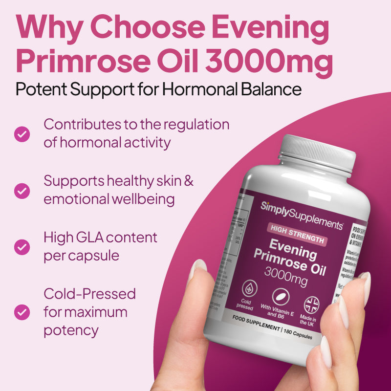Simply Supplements Evening Primrose Oil contributes to the regulation of hormonal activity, along with supporting healthy skin & emotional wellbeing.