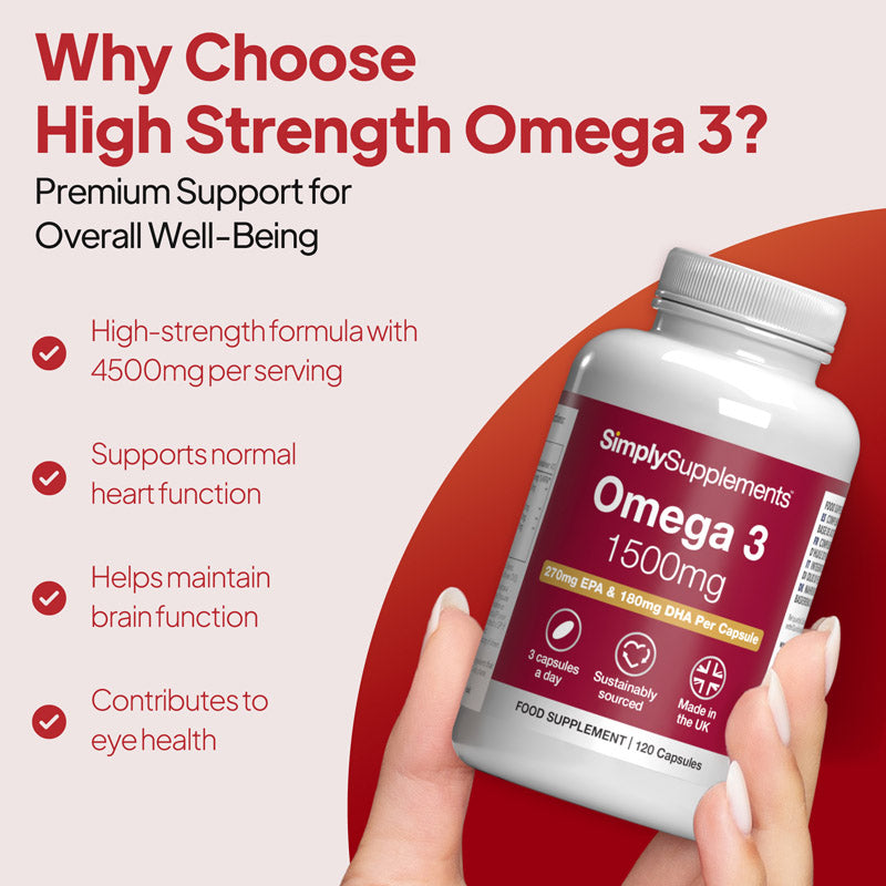 High strength Omega 3 supplement benefits image showing a hand holding Simply Supplements Omega 3 1500mg, highlighting 4500mg per serving, support for normal heart function, brain function, and eye health