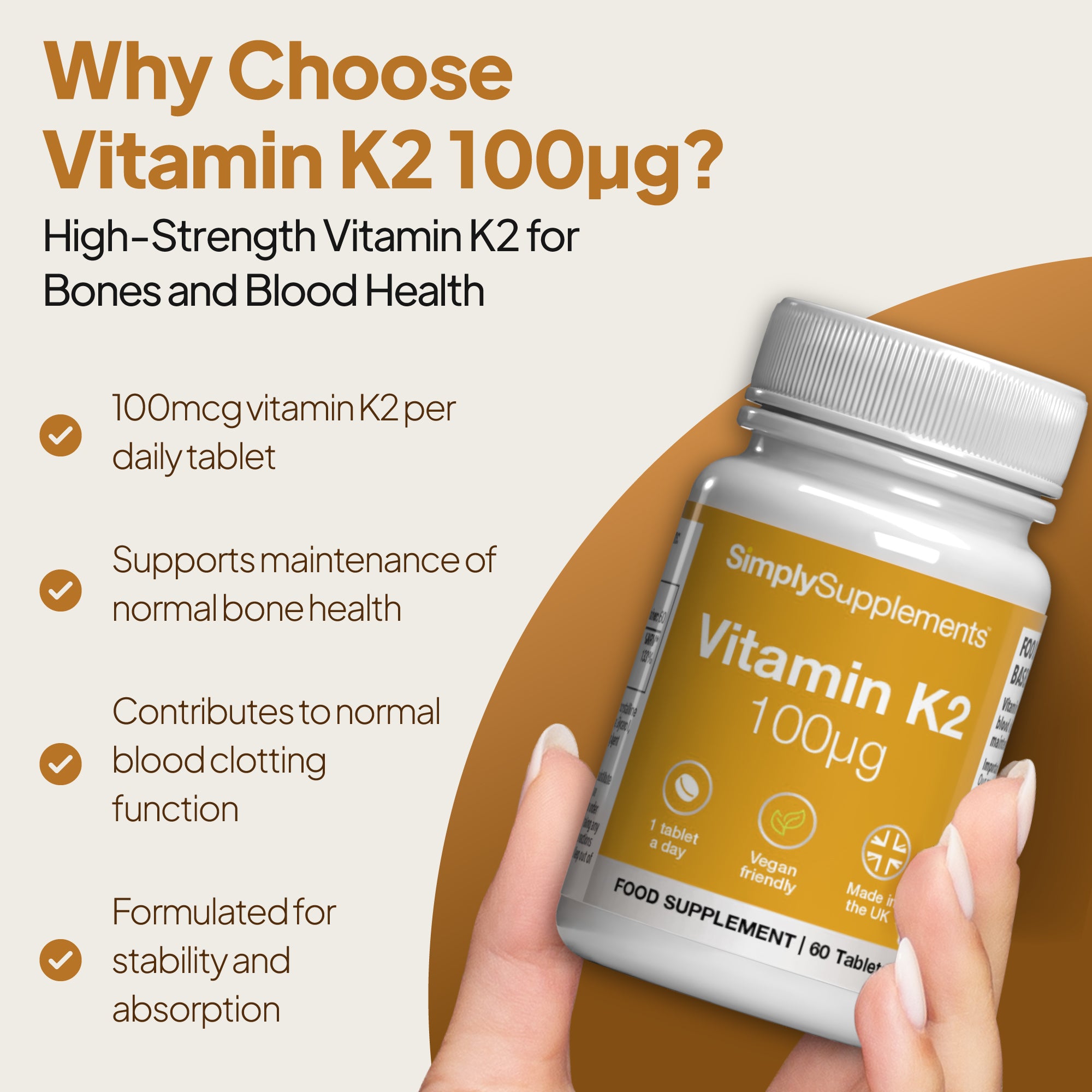 Simply Supplements Vitamin K2 100µg image highlighting support for normal bone health, normal blood clotting, and a high-strength daily vitamin K2 formula.