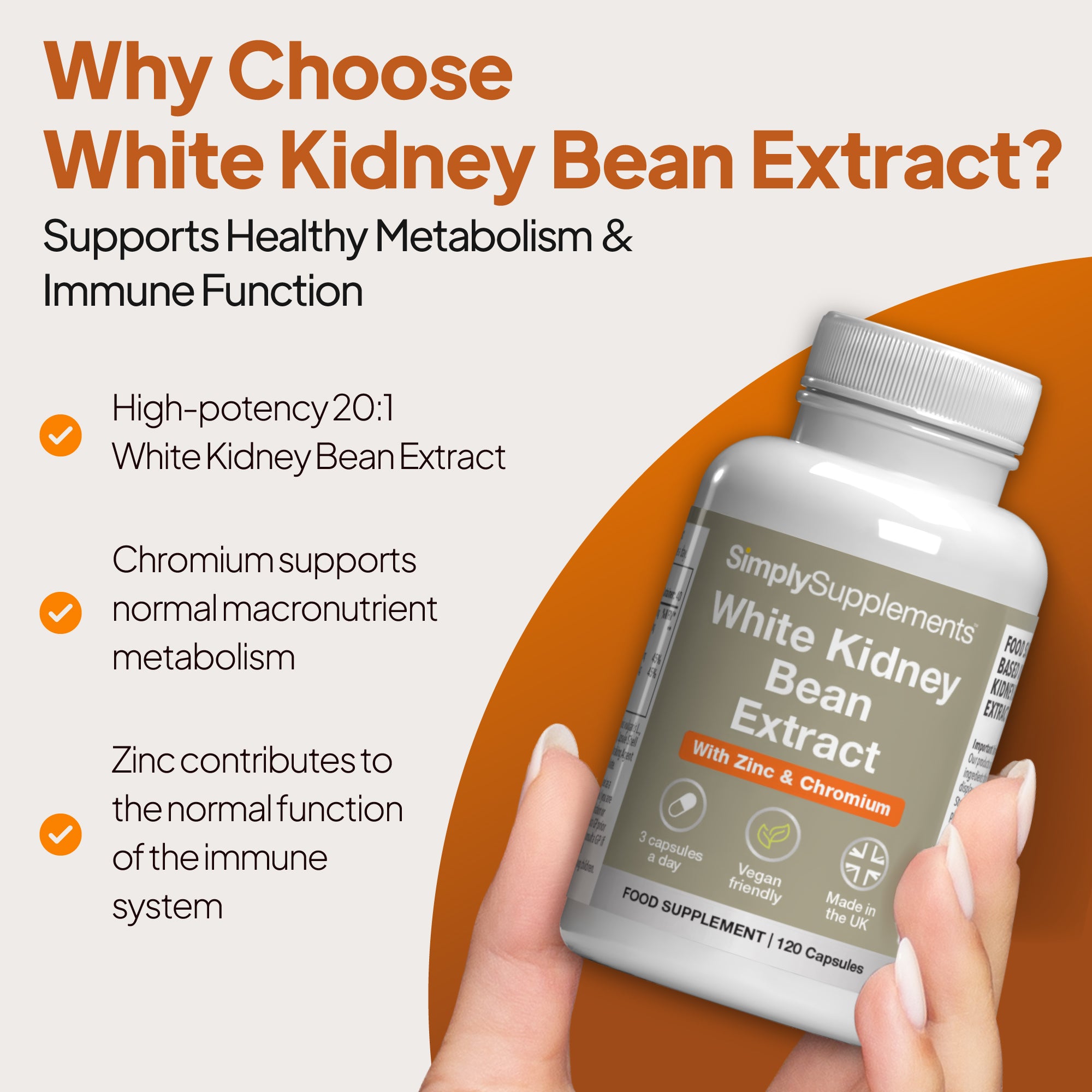 Supplement bottle labeled 'White Kidney Bean Extract' held by a hand with promotional text about its benefits. It supports healthy metabolism and immune function