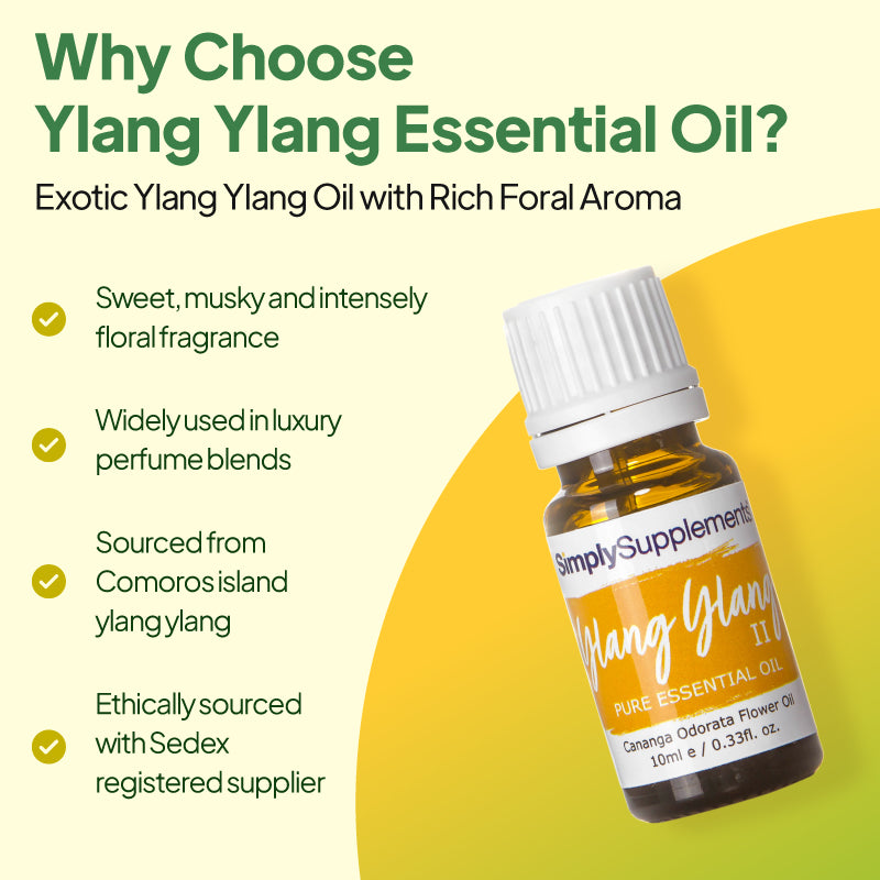 imply Supplements Ylang Ylang essential oil graphic highlighting sweet musky intensely floral fragrance, luxury perfume blend use, Comoros island sourcing and ethically sourced oil from a Sedex registered supplier.