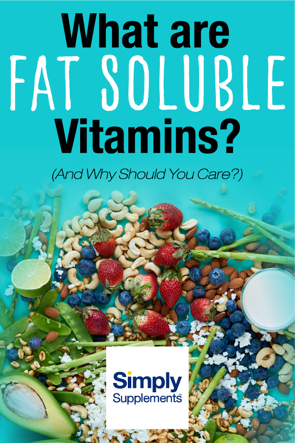 What are fat soluble vitamins and why are they a crucial part of nutrition? Which vitamins are fat soluble, and how does that affect how you should be taking your vitamins for health?