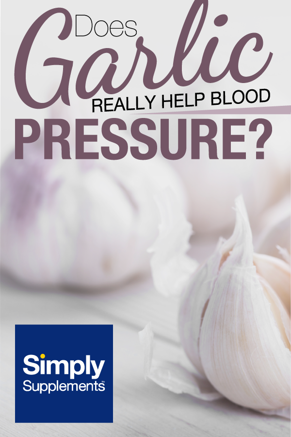 Does garlic really help to control blood pressure, and if so how much should you use to maintain your health?